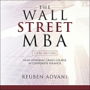 The Wall Street MBA by Reuben Advani