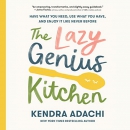 The Lazy Genius Kitchen by Kendra Adachi