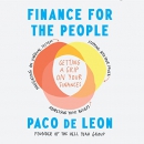 Finance for the People: Getting a Grip on Your Finances by Paco de Leon