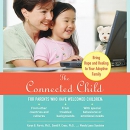 The Connected Child by Karyn B. Purvis