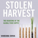Stolen Harvest by Vandava Shiva