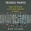 Trigger Points by Mark Follman
