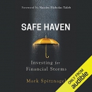 Safe Haven: Investing for Financial Storms by Mark Spitznagel
