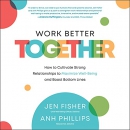 Work Better Together by Jen Fisher