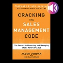 Cracking the Sales Management Code by Jason Jordan