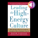Leading the High Energy Culture by David Casullo