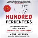 Hundred Percenters by Mark Murphy