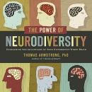 The Power of Neurodiversity by Thomas Armstrong