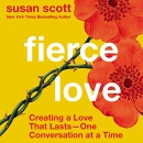Fierce Love by Susan Scott