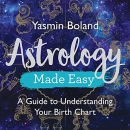 Astrology Made Easy by Yasmin Boland
