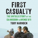 First Casualty by Toby Harnden