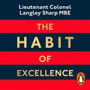 The Habit of Excellence by Langley Sharp