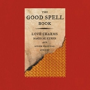 The Good Spell Book by Gillian Kemp