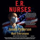 E.R. Nurses by James Patterson