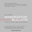 Washington Bullets by Vijay Prashad