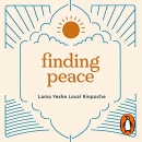 Finding Peace: Meditation and Wisdom for Modern Times by Lama Yeshe Losal Rinpoche