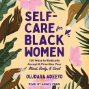Self-Care for Black Women by Oludara Adeeyo