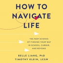 How to Navigate Life by Belle Liang
