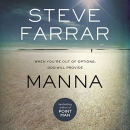 Manna: When You're Out of Options, God Will Provide by Steve Farrar