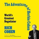 The Adventures of Herbie Cohen by Rich Cohen