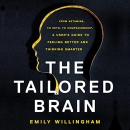 The Tailored Brain by Emily Willingham
