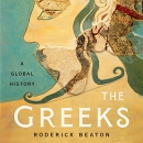 The Greeks: A Global History by Roderick Beaton