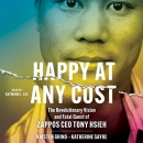 Happy at Any Cost by Kirsten Grind