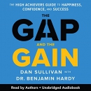 The Gap and the Gain by Dan Sullivan
