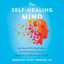 The Self-Healing Mind by Gregory Scott Brown