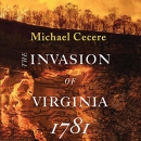 The Invasion of Virginia, 1781 by Michael Cecere