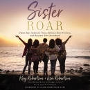 Sister Roar by Kay Robertson
