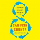 Can Fish Count? by Brian Butterworth