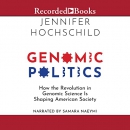 Genomic Politics by Jennifer Hochschild