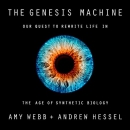 The Genesis Machine by Amy Webb