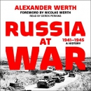 Russia at War, 1941-1945: A History by Alexander Werth