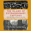 The Island of Extraordinary Captives by Simon Parkin