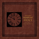 Every Moment Holy, Volume II: Death, Grief, and Hope by Douglas Kaine McKelvey