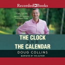 The Clock and the Calendar by Doug Collins