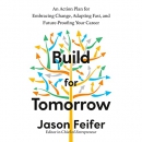 Build for Tomorrow by Jason Feifer