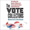 The Vote Collectors by Michael Graff