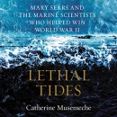 Lethal Tides by Catherine Musemeche