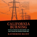 California Burning by Katherine Blunt