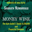 Money Wise by Sharath Komarraju