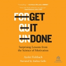 Get It Done by Ayelet Fishbach