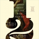 A Dozen Things God Did with Your Sin by Sam Storms