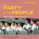 The Party and the People by Bruce Dickson