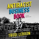 The Antiracist Business Book by Trudi Lebron