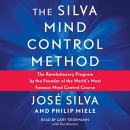 Silva Mind Control Method by Jose Silva