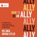 How to Be an Ally by Melinda Briana Epler