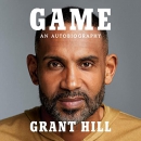 Game: An Autobiography by Grant Hill